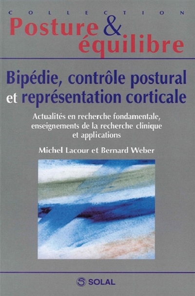 Bipédie, contrôle postural...