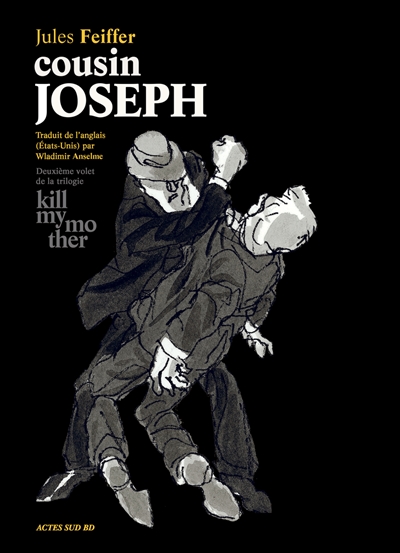 Kill my mother. Vol. 2. Cousin Joseph