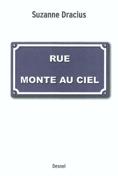 Rue Monte-au-Ciel