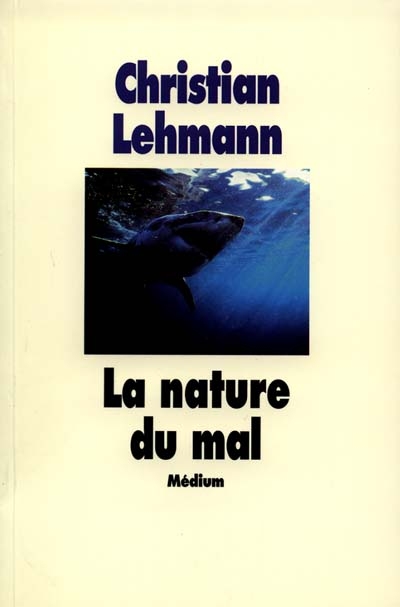 La nature du mal