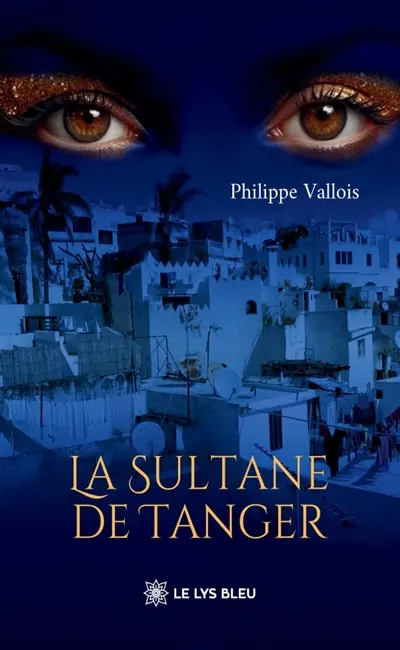 La Sultane de Tanger