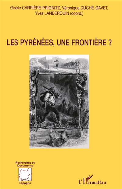 Les Pyrénées, une frontière ?