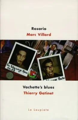 Rosario. Vachette's blues