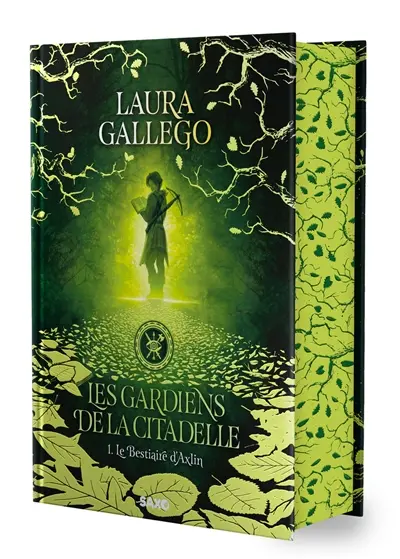 Les gardiens de la citadelle. Vol. 1. Le bestiaire d'Axlin