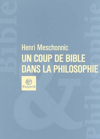 Un coup de Bible dans la philosophie