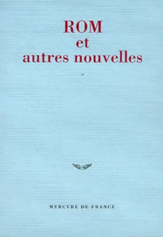 Rom et autres nouvelles