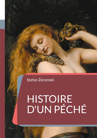 Histoire d'un péché :...