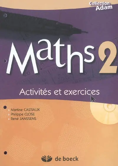 Maths 2 : activités et exercices