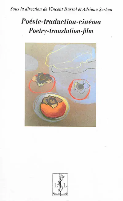 Poésie-traduction-cinéma. Poetry-translation-film
