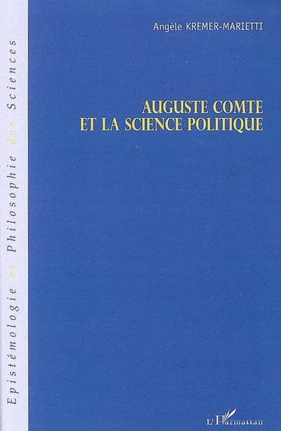 Auguste Comte et la science politique