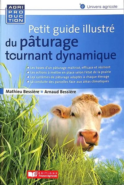 Petit guide illustré du pâturage tournant dynamique