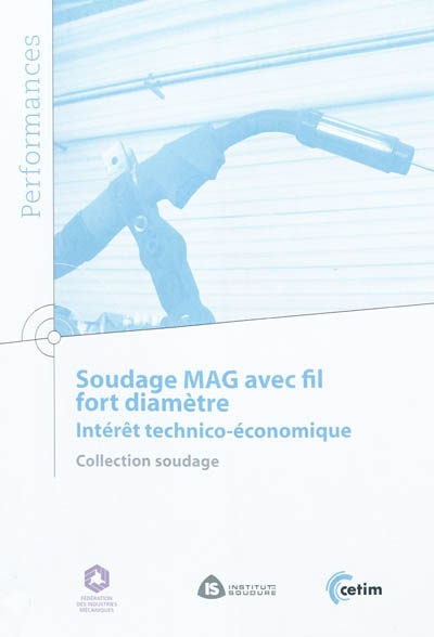 Soudage MAG avec fil fort...