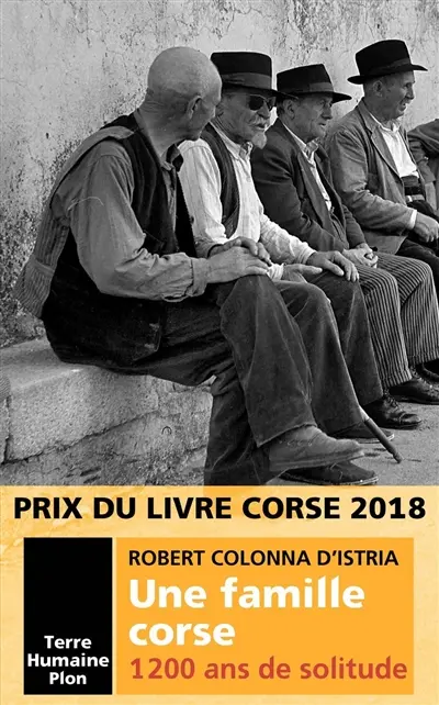 Une famille corse : 1.200 ans de solitude