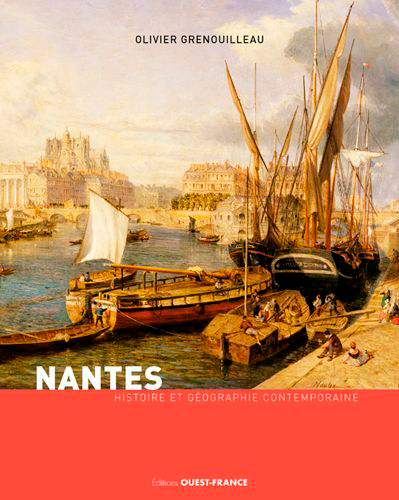 Nantes : histoire et géographie contemporaine