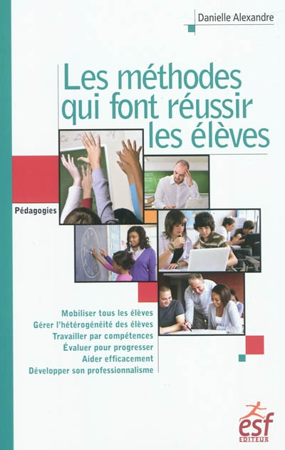 Les méthodes qui font réussir les élèves