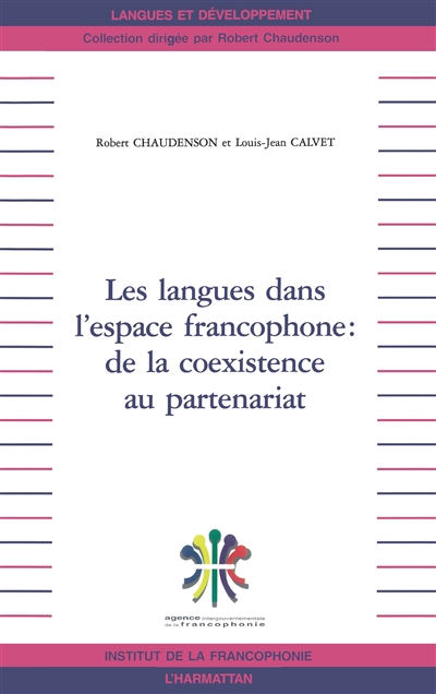 Les langues dans l'espace francophone : de la coexistence au partenariat