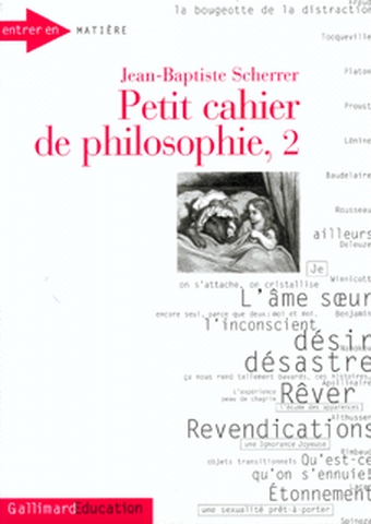 Petit cahier de philosophie. Vol. 2