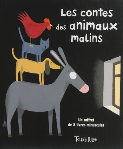 Les contes des animaux malins : un coffret de 8 livres minuscules