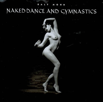Naked dance and gymnastics