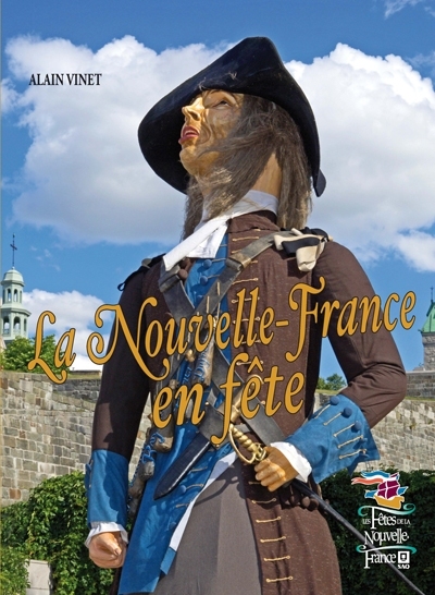 La Nouvelle-France en fête