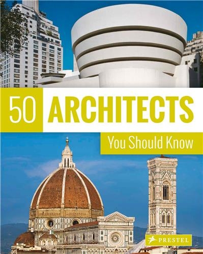 50 Architects You Should Know (New ed)