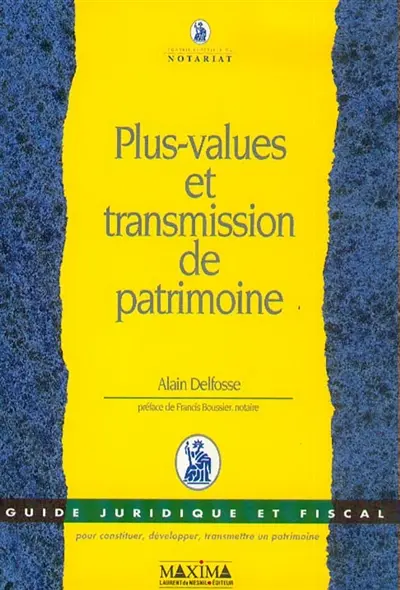 Plus-values et transmission de patrimoine