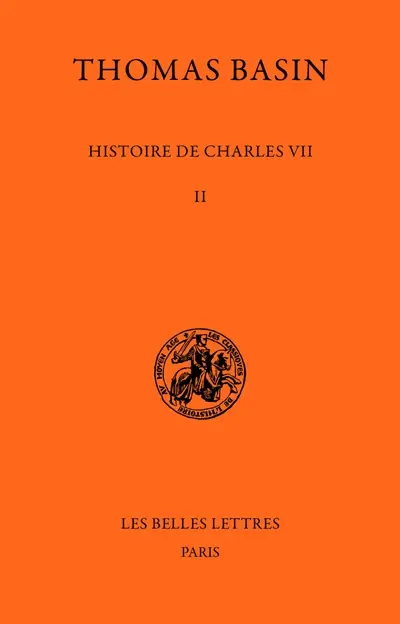 Histoire de Charles VII. Vol. 2. 1445-1450