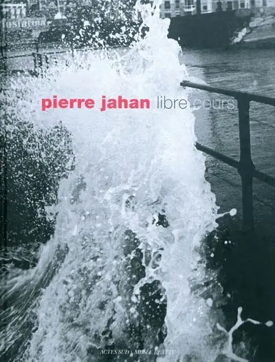Pierre Jahan : libre cours