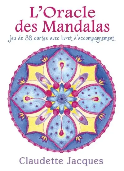 L'Oracle des mandalas : jeu de 38 cartes avec livret d'accompagnement