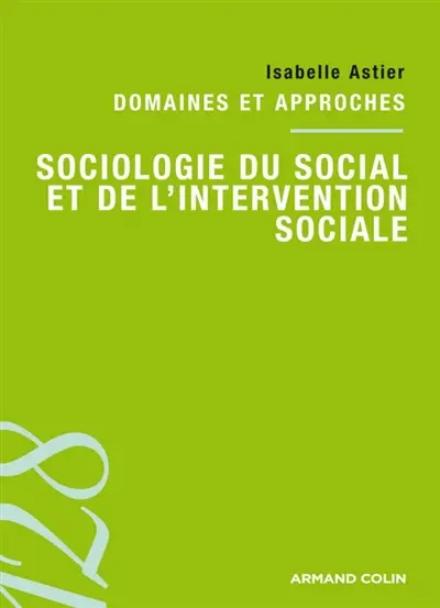Sociologie du social et de l'intervention sociale : domaines et approches