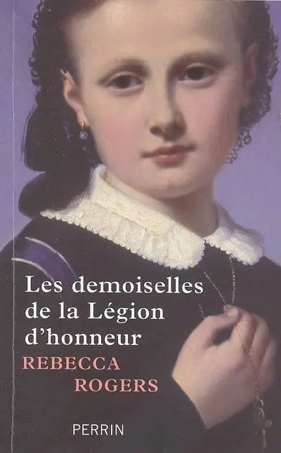 Les demoiselles de la Légion d'honneur