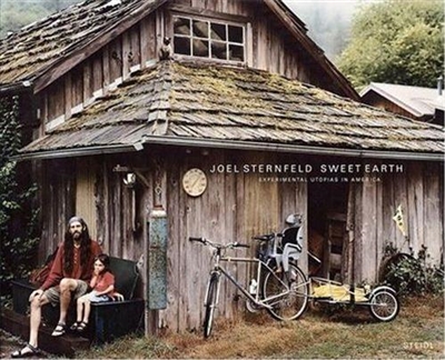 Joel Sternfeld Sweet Earth Experimental Utopias in America