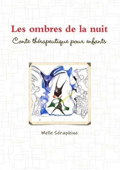Les ombres de la nuit :...