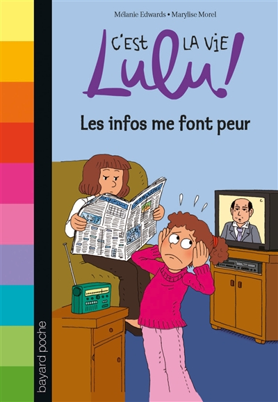 C'est la vie, Lulu !. Vol. 22. Les infos me font peur