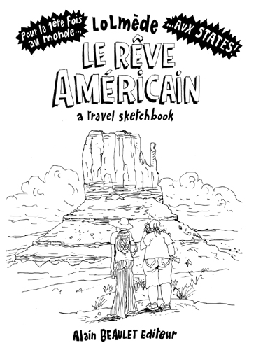 Le rêve américain : a travel sketchbook