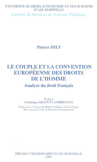 Le couple et la Convention européenne des droits de l'homme : analyse du droit français