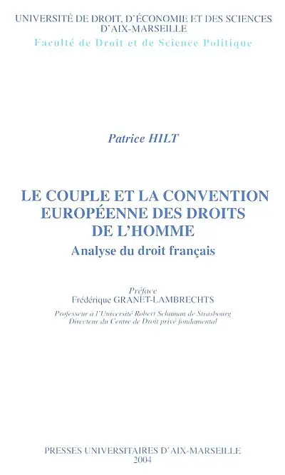 Le couple et la Convention européenne des droits de l'homme : analyse du droit français