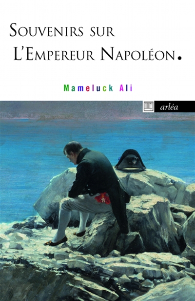 Souvenirs sur l'empereur Napoléon