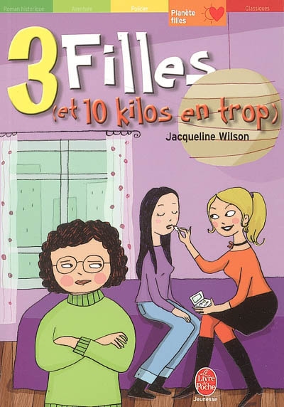 Trois filles (et dix kilos en trop)