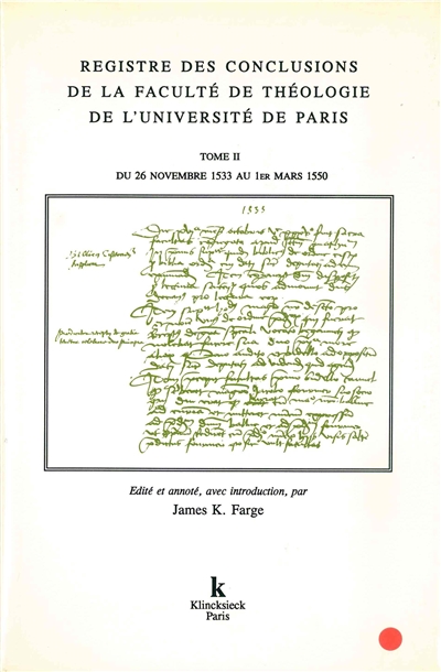 tome. vol. 2. registre des conclusions de la faculté de théologie de l'université de paris : du 26 novembre 1533 au 1er mars 1550