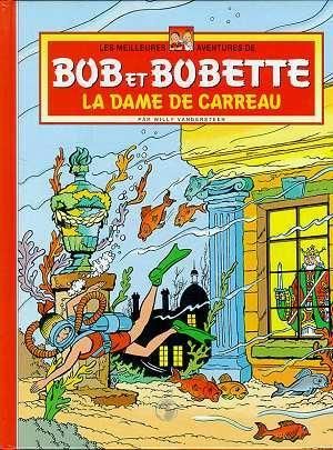 Les meilleures aventures de Bob et Bobette. Vol. 1. La dame de carreau