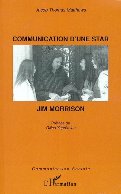Communication d'une star : Jim Morrison