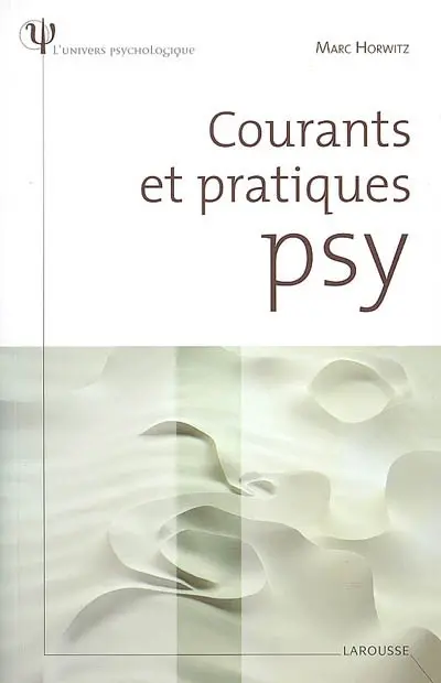 Courants et pratiques psy