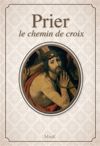 Prier le chemin de croix