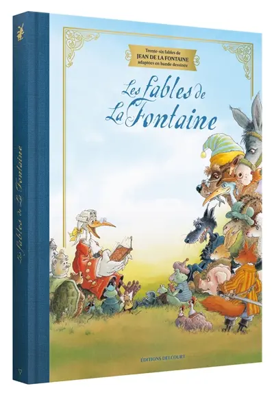 Les fables de La Fontaine : trente-six fables de Jean de La Fontaine adaptées en bande dessinée Les fables de La Fontaine : trente-six fables de Jean de La Fontaine adaptées en bande dessinée