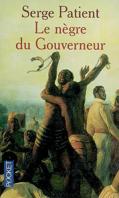 Le nègre du gouverneur : chronique coloniale. Guyane pour tout dire. Le mal du pays