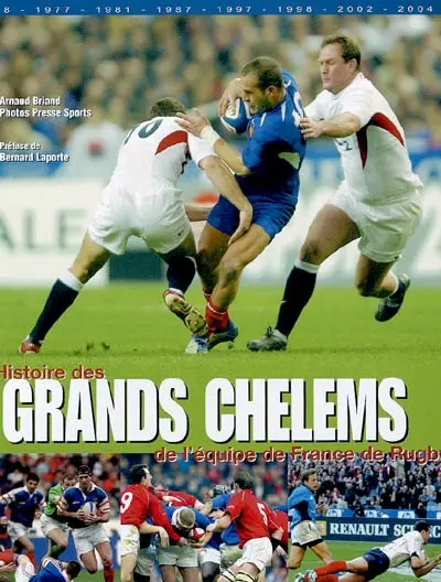 Histoire des Grands Chelems de l'équipe de France de rugby