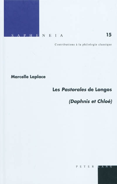 Les Pastorales de Longos : Daphnis et Chloé