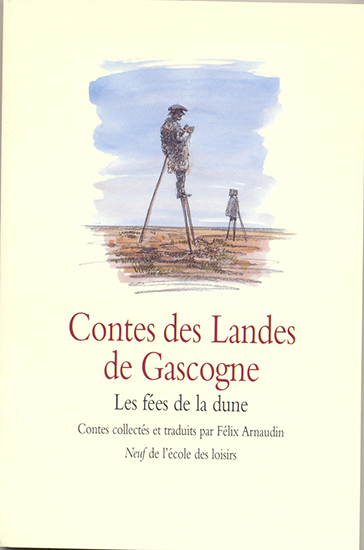 Contes des Landes de Gascogne : les fées de la dune