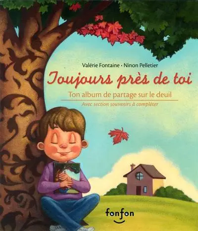 Toujours près de toi : ton album de partage sur le deuil